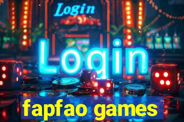 fapfao games